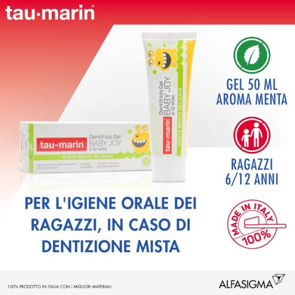 TAU-MARIN Dentifricio Baby Joy 6-12 anni...